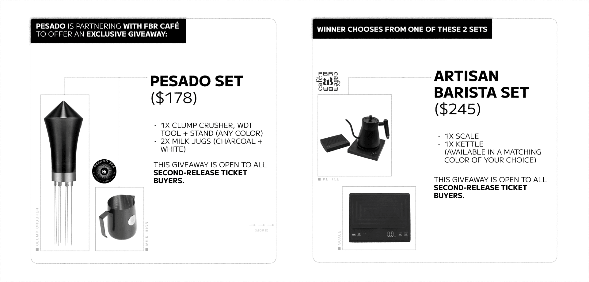 Two black and white ad panels for a ticket-buyer giveaway, a Pesado set with a clump crusher and milk jugs, and an Artisan Barista set with a kettle and scale.